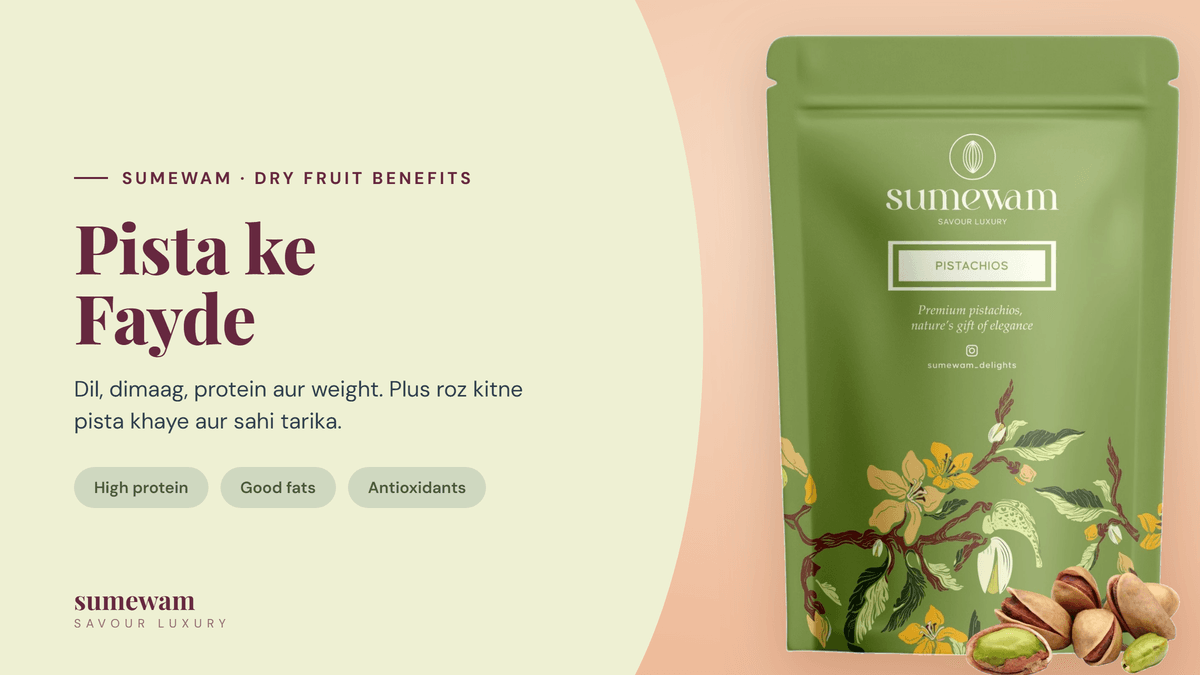 Pista ke fayde, Sumewam roasted and salted pistachios